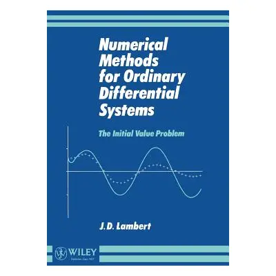 "Numerical Methods for Ordinary Differential Systems: The Initial Value Problem" - "" ("Lambert 