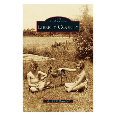 "Liberty County" - "" ("Devendorf Meredith R.")