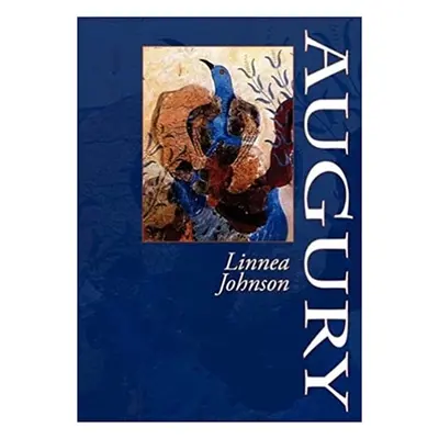 "Augury" - "" ("Johnson Linnea")