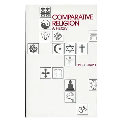 "Comparative Religion" - "" ("Sharpe Eric J.")