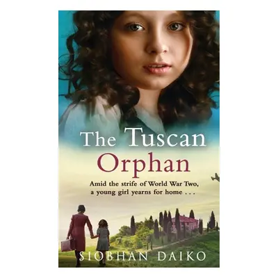 "The Tuscan Orphan" - "" ("Daiko Siobhan")