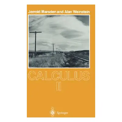 "Calculus II" - "" ("Marsden Jerrold")