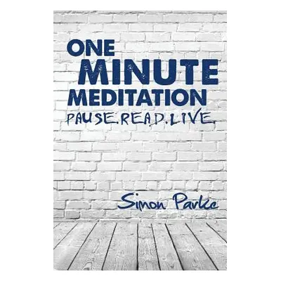 "One Minute Meditation" - "" ("Parke Simon")