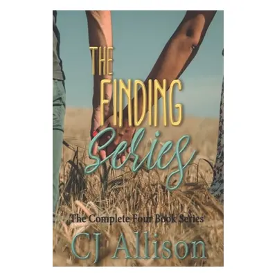 "The Finding Series" - "" ("Allison C. J.")