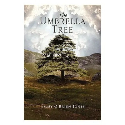 "The Umbrella Tree" - "" ("Jones Jimmy O'Brien")