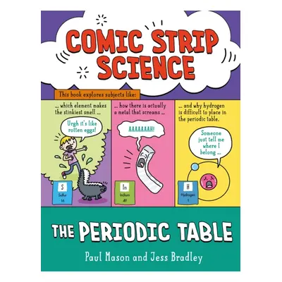 "Comic Strip Science: The Periodic Table" - "" ("Mason Paul")