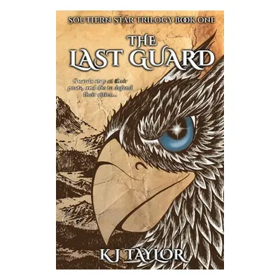 "The Last Guard" - "" ("Taylor Kj")