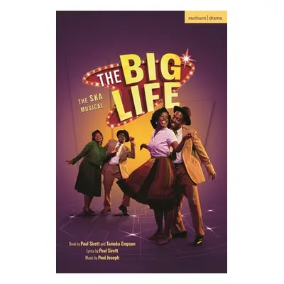 "The Big Life: The Ska Musical" - "" ("Sirett Paul")