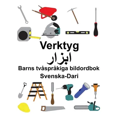 "Svenska-Dari Verktyg Barns tvsprkiga bildordbok" - "" ("Carlson Suzanne")