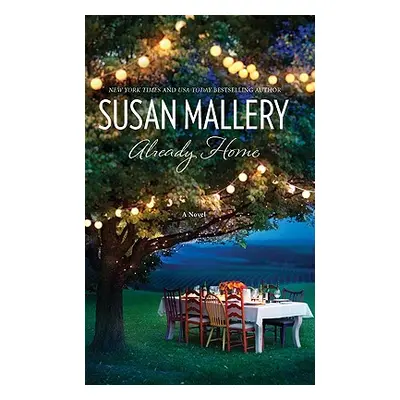 "Already Home" - "" ("Mallery Susan")