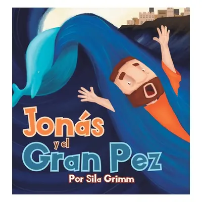 "Jons y el Gran Pez" - "" ("Grimm Sila")