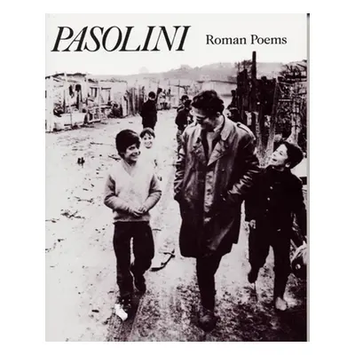 "Roman Poems" - "" ("Pasolini Pier Paolo")