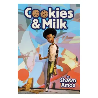 "Cookies & Milk" - "" ("Amos Shawn")