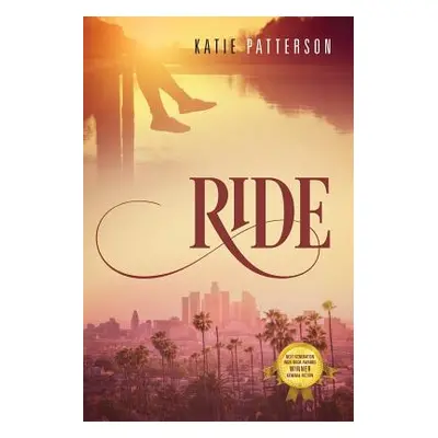 "Ride" - "" ("Patterson Katie")