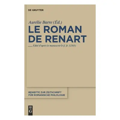 "Le roman de Renart" - "" ("Barre Aurlie")