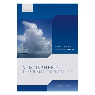 "Atmospheric Thermodynamics" - "" ("Bohren Craig")