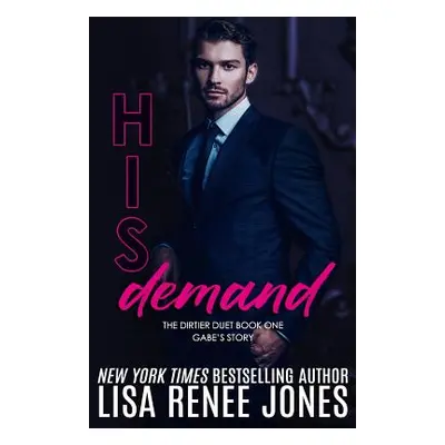 "His Demand" - "" ("Jones Lisa Renee")