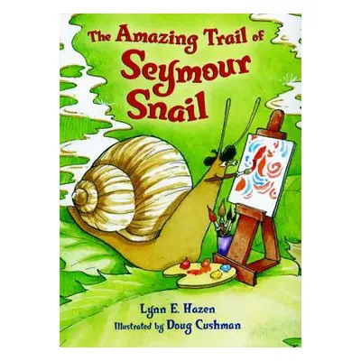 "The Amazing Trail of Seymour Snail" - "" ("Hazen Lynn E.")