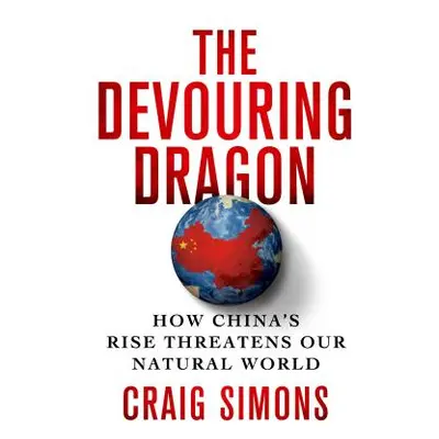 "Devouring Dragon" - "" ("Simons Craig")