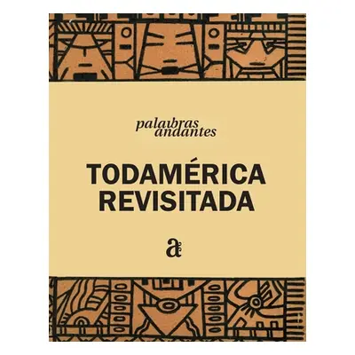 "Todamrica Revisitada" - "" ("Cohn Sergio")