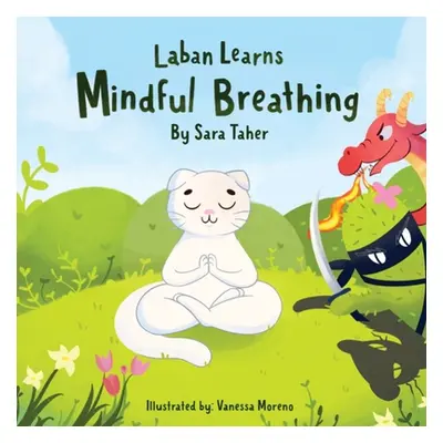 "Laban Learns Mindful Breathing" - "" ("Taher Fadlallah Sara")