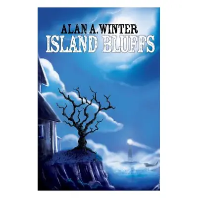 "Island Bluffs" - "" ("Winter Alan a.")