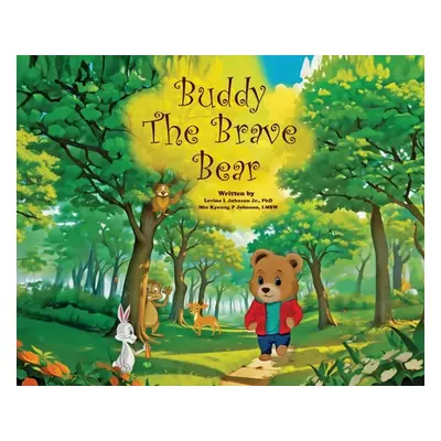 "Buddy the Brave Bear" - "" ("Johnson Levino L.")