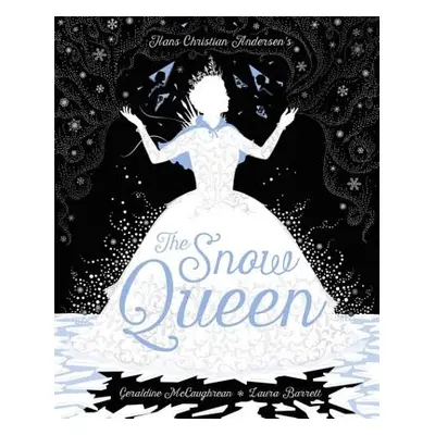 "The Snow Queen" - "" ("McCaughrean Geraldine")