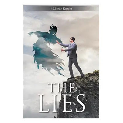 "The Lies" - "" ("Koppen J. Michael")