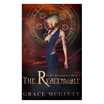 "The Redeemable" - "" ("McGinty Grace")