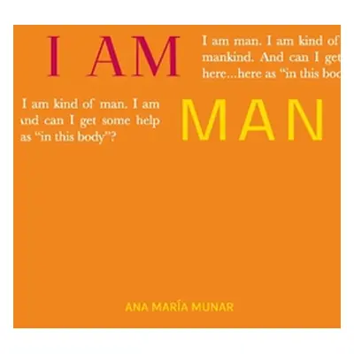 "I Am Man" - "" ("Munar Ana Mara")