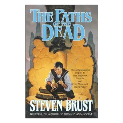 "The Paths of the Dead" - "" ("Brust Steven")