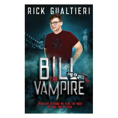 "Bill The Vampire" - "" ("Gualtieri Rick")