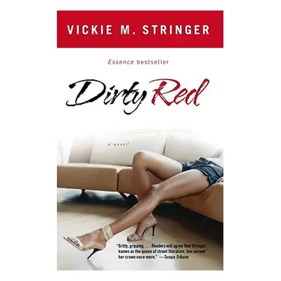 "Dirty Red" - "" ("Stringer Vickie M.")