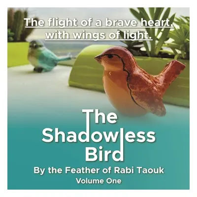 "The Shadowless Bird" - "" ("Taouk Rabi")