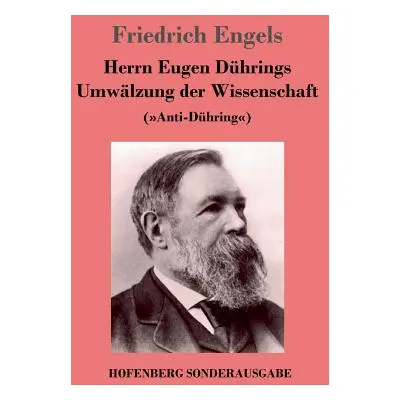 "Herrn Eugen Dhrings Umwlzung der Wissenschaft: (Anti-Dhring)" - "" ("Engels Friedrich")