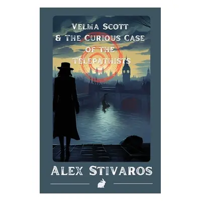 "Velma Scott & the curious case of the telepathists" - "" ("Stivaros Alex")