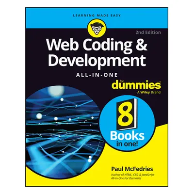 "Web Coding & Development All-In-One for Dummies" - "" ("McFedries Paul")