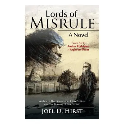 "Lords of Misrule" - "" ("Hirst Joel D.")