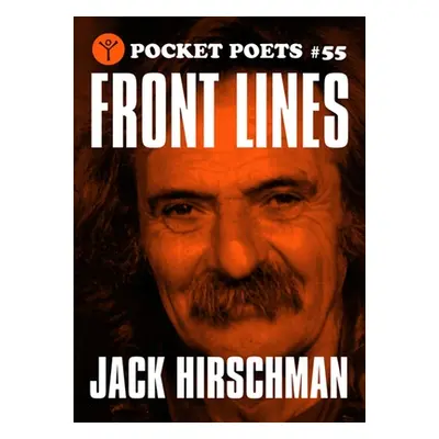 "Front Lines: Selected Poems" - "" ("Hirschman Jack")