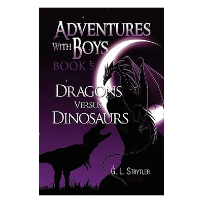 "Adventures with Boys Book 5" - "" ("Strytler G. L.")