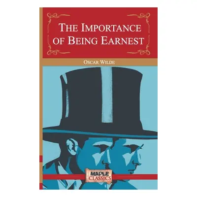 "The Importance of Being Earnest" - "" ("Wilde Oscar")