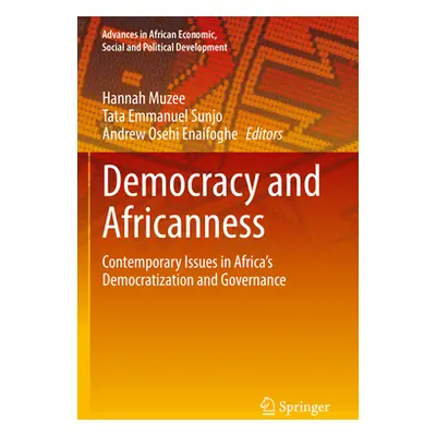 "Democracy and Africanness: Contemporary Issues in Africa's Democratization and Governance" - ""