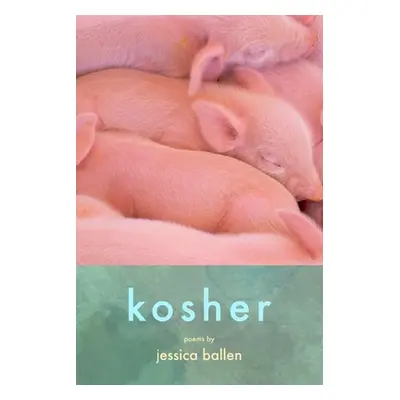 "Kosher" - "" ("Ballen Jessica")