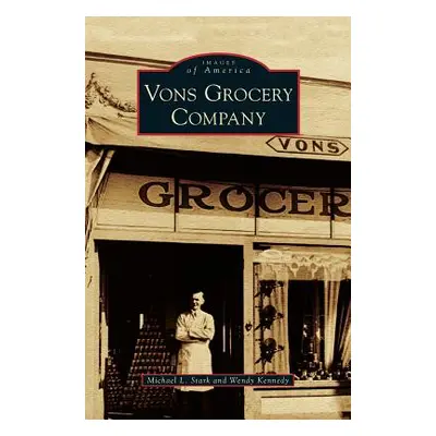 "Vons Grocery Company" - "" ("Stark Michael L.")