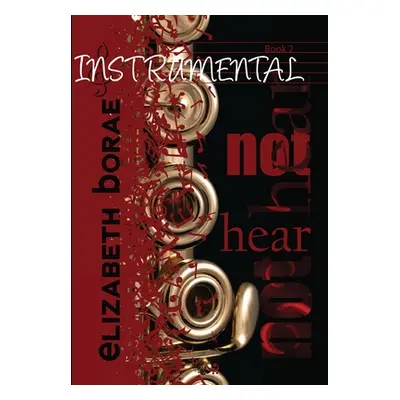 "Not Hear: Instrumental Book 2" - "" ("Borae Elizabeth")