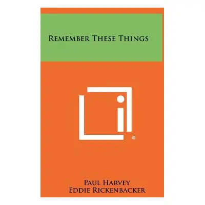 "Remember These Things" - "" ("Harvey Paul")