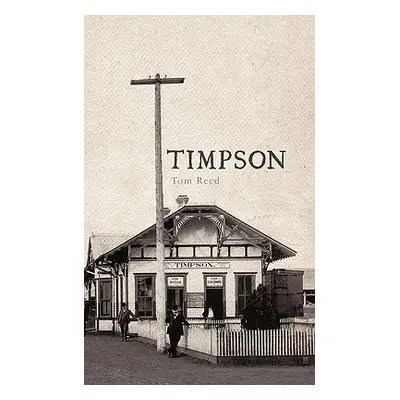 "Timpson" - "" ("Reed Tom")