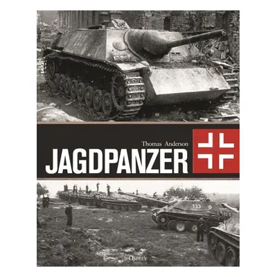 "Jagdpanzer" - "" ("Anderson Thomas")