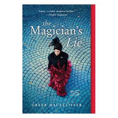 "The Magician's Lie" - "" ("Macallister Greer")